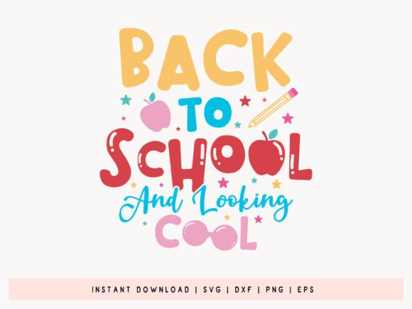 Back to School and Looking Cool SVG File: A Brand Designer’s Take