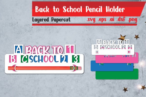 Back to School Pencil Holder Papercut 3: A Graphic Asset for Crafts and Branding